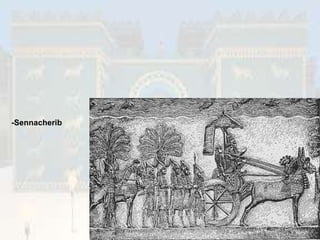 -Sennacherib 