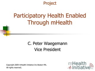 mHealth Community Project.Waegemann