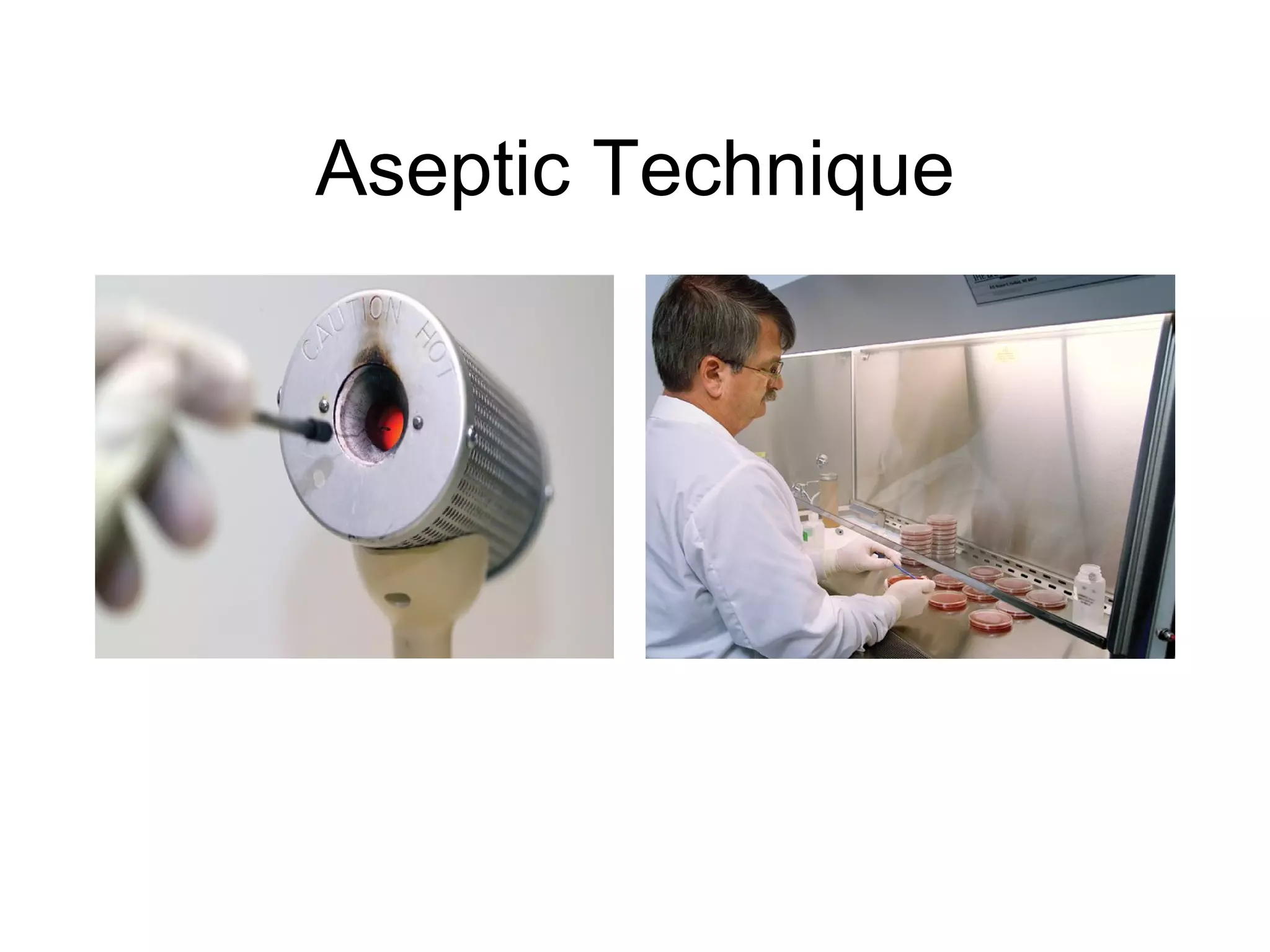 Aseptic Technique 
