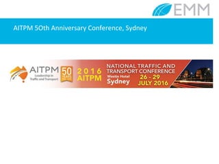 AITPM 5Oth Anniversary Conference, Sydney
 