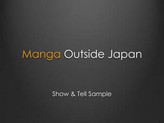 Manga Outside Japan  Show & Tell Sample 