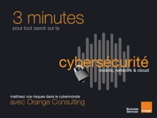 3 minutes pour tout savoir sur la cybersécurité