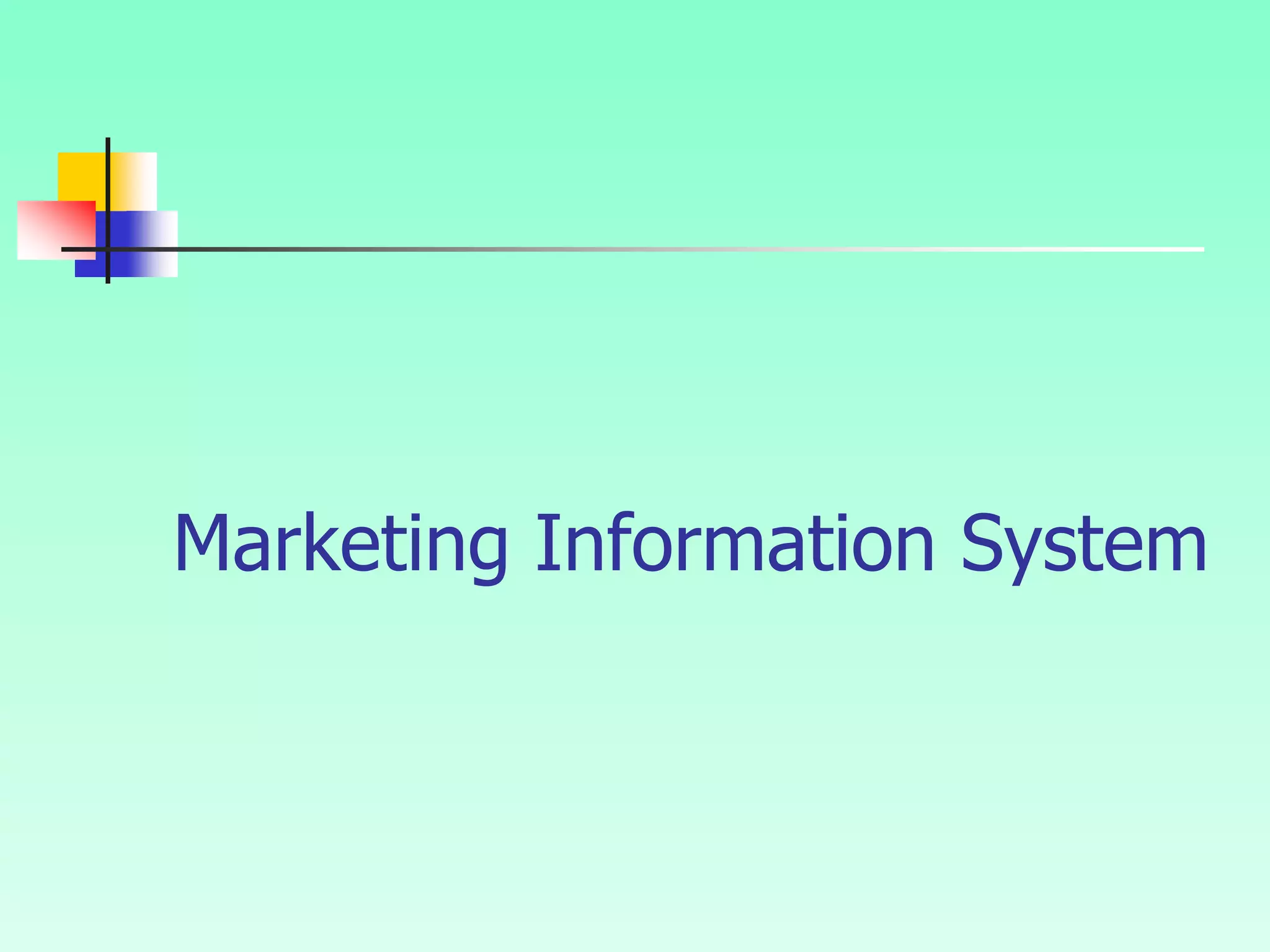 Marketing Information System
 