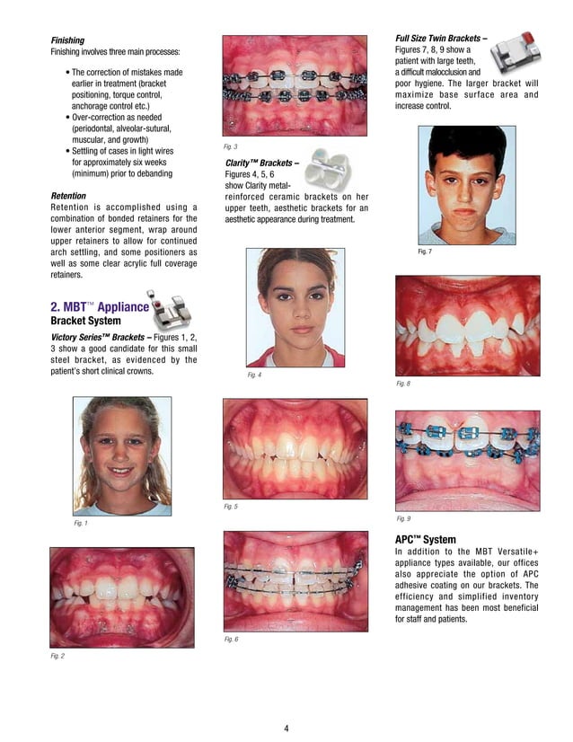 MBT TECHNIQUE ORTHODONTIC EDUCATION FOR GENERAL PRACTITIONERS.