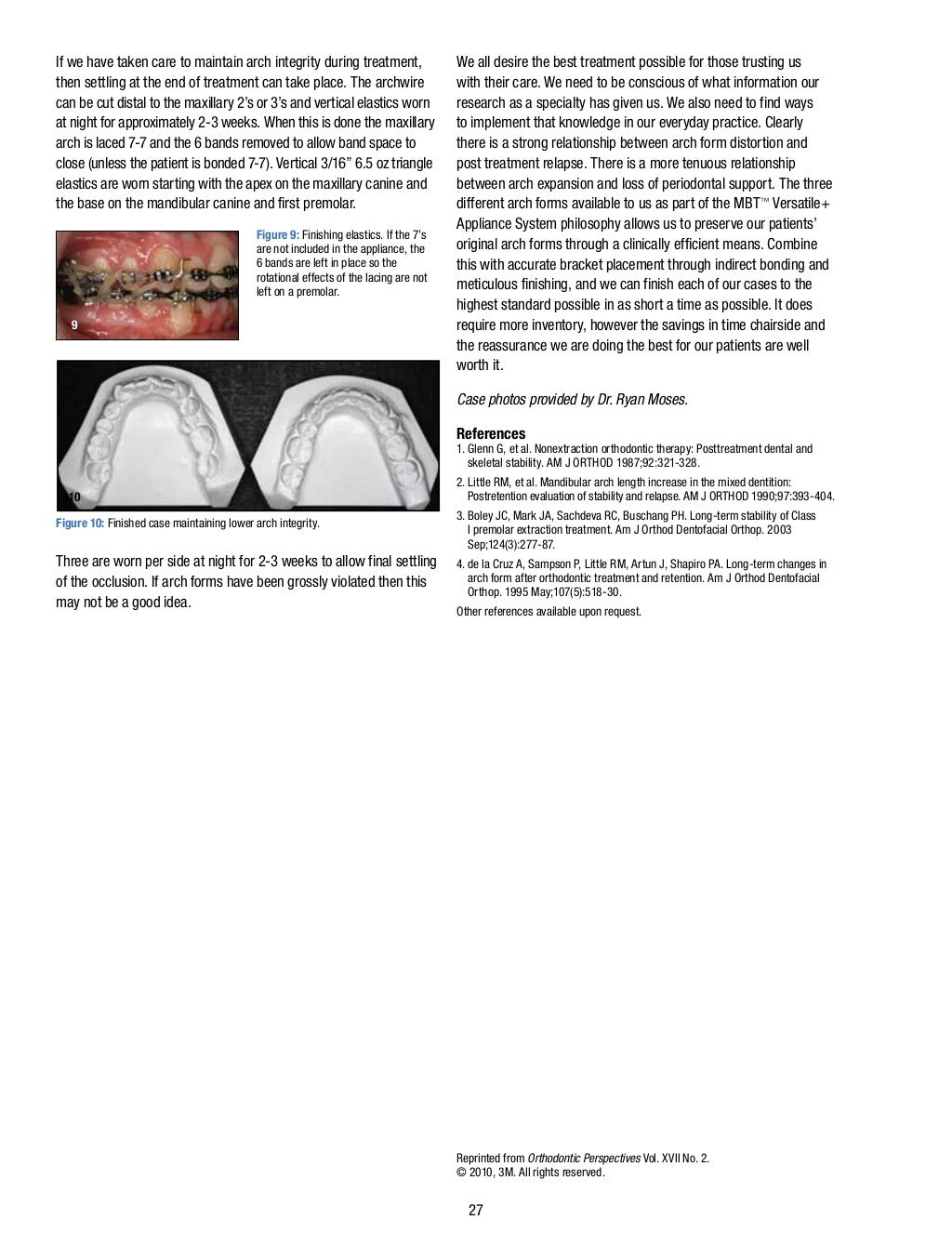 MBT TECHNIQUE ORTHODONTIC EDUCATION FOR GENERAL PRACTITIONERS.