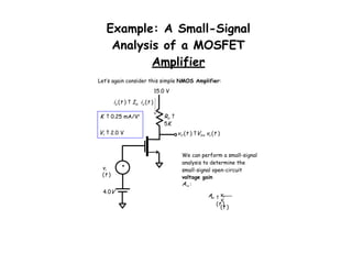 Nmos Small Signal Example 3_MOSFET_Small_Signal model. analog an digital circuits | PPTX