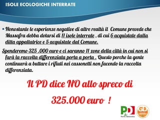 ISOLE ECOLOGICHE INTERRATE



 