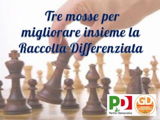 3 mosse per la raccolta differenziata