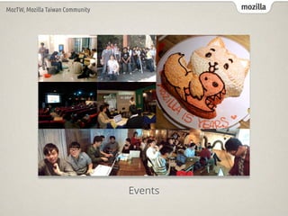 mozillaMozTW, Mozilla Taiwan Community
Events
 