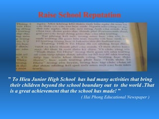 3. English class:      impressive outcome:  Ss realize that despite many differences, they also share similarities. 