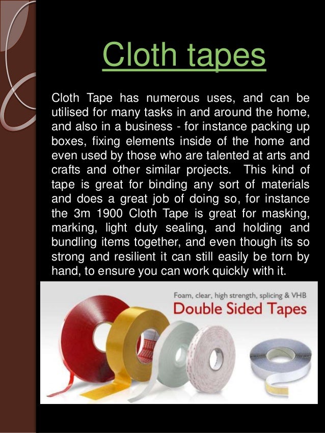 Cloth tapes