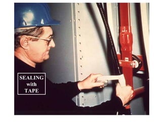 SEALING
with
TAPE
 