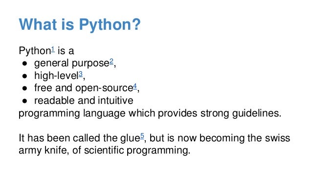 What is Python? An overview of Python for science.