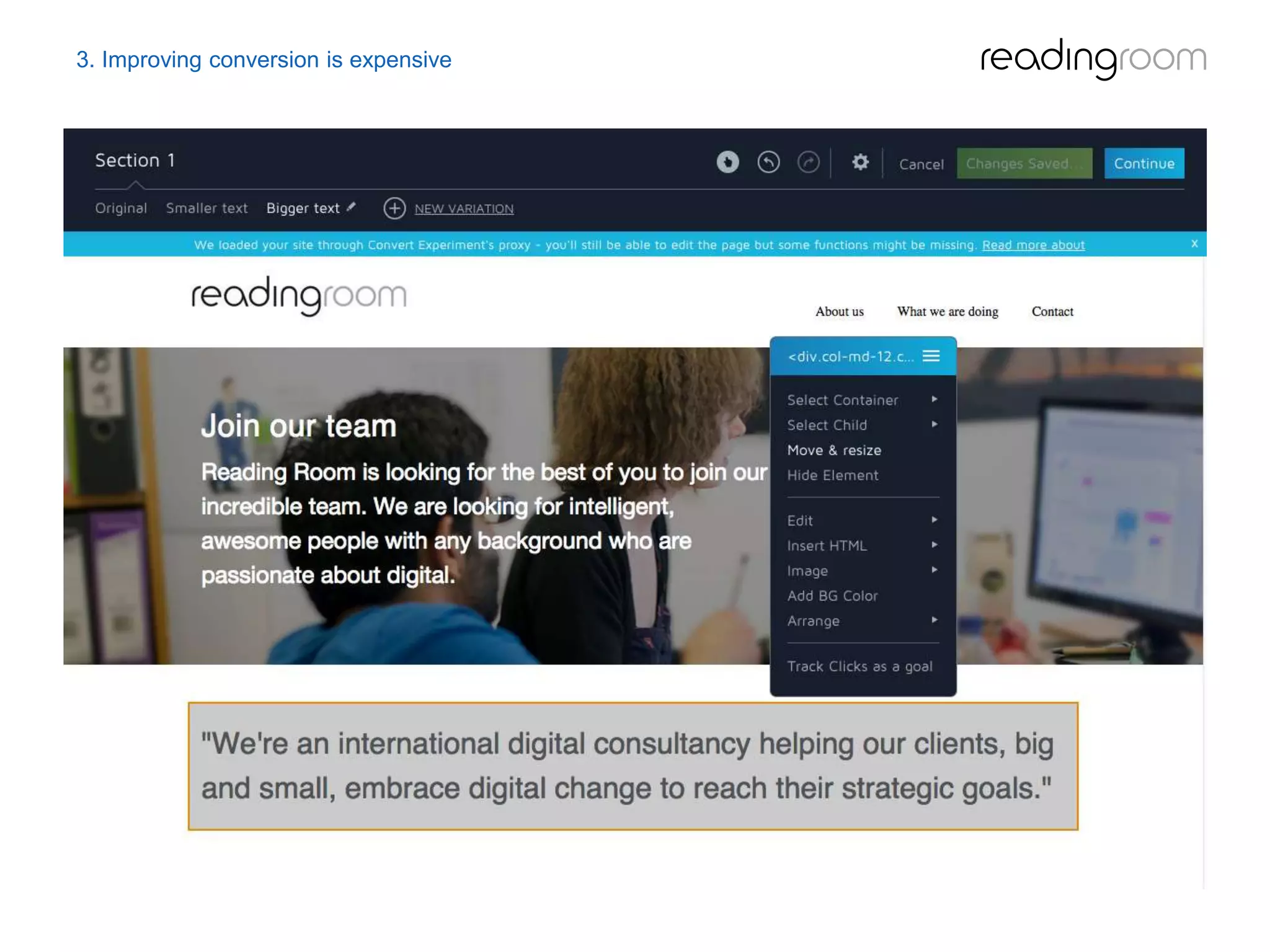 3. Improving conversion is expensive
 