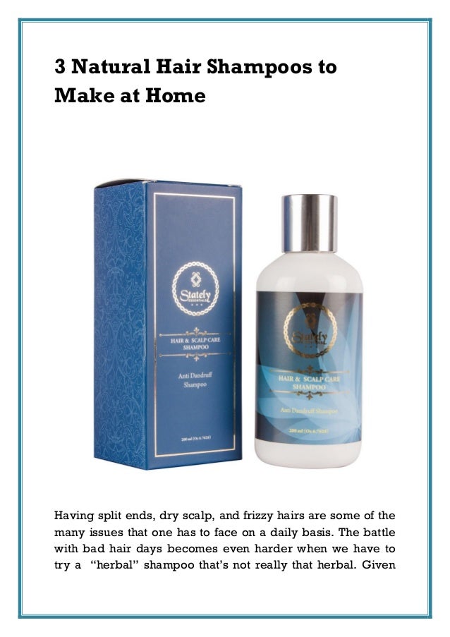 3 Natural Hair Shampoos To Make At Home