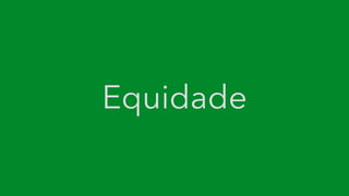 Equidade
 