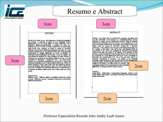 3cm 3cm 2cm 2cm 2cm 3cm Resumo e Abstract 
