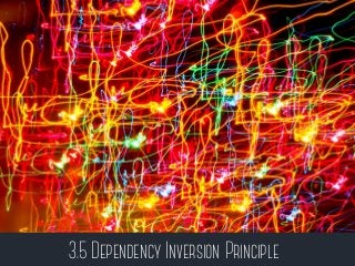 3.5 Dependency Inversion Principle
 