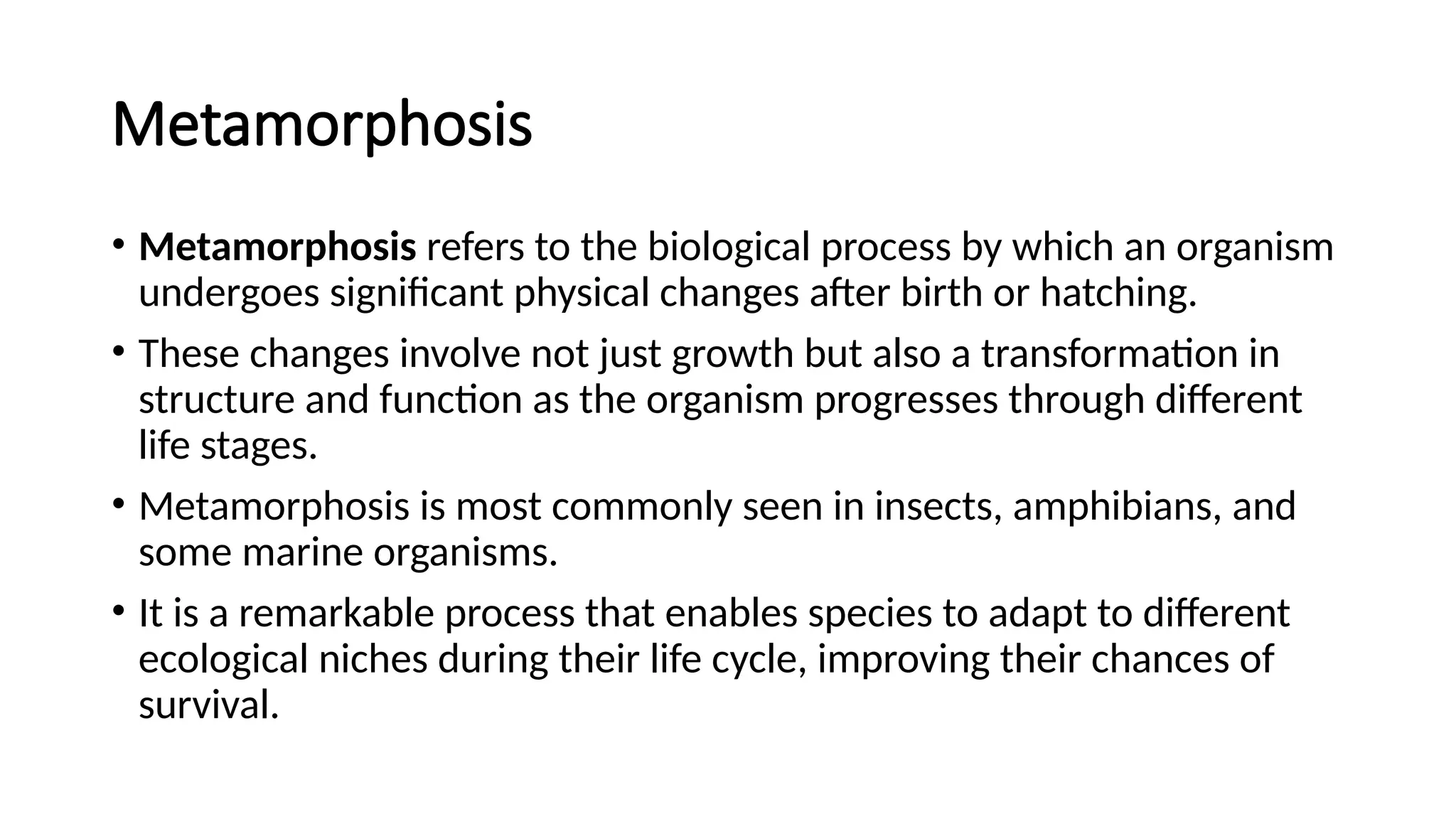 Metamorphosis in Insects, Types and stages | PPT