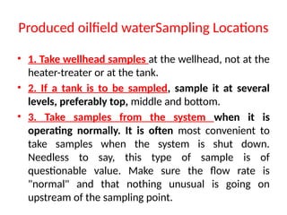3 Oil field Water Sampling. processpptx | PPTX