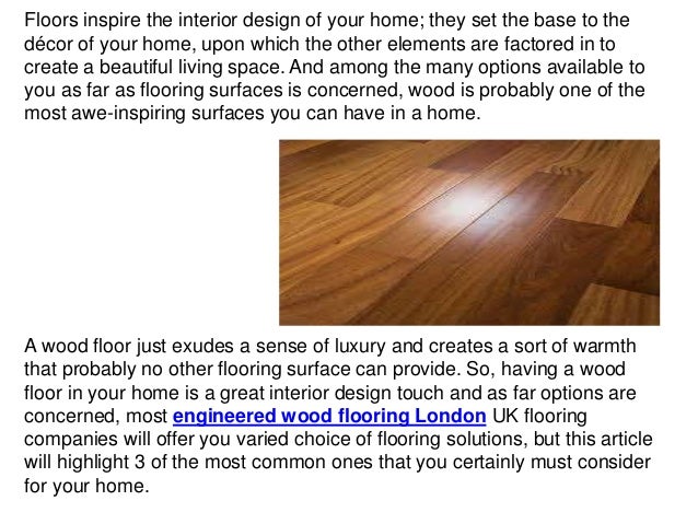 3 Options Most Engineered Wood Flooring London Companies Offer That Y