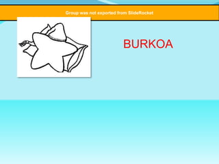 Group was not exported from SlideRocket

BURKOA

 