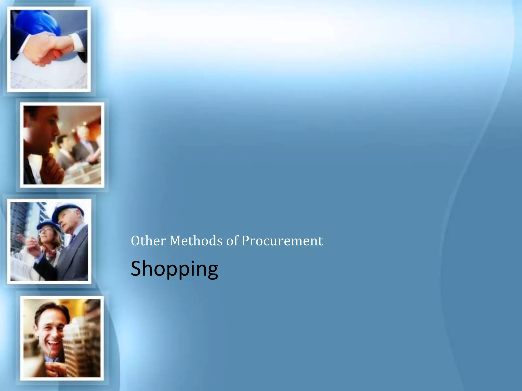 Other Methods of Procurement Shopping 