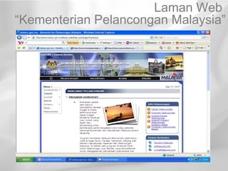 Laman Web
“Kementerian Pelancongan Malaysia”
 