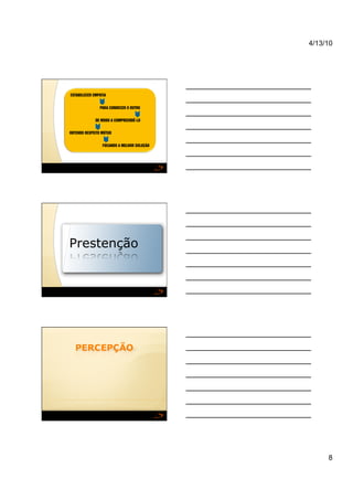 4/13/10




Prestenção




                  8
 