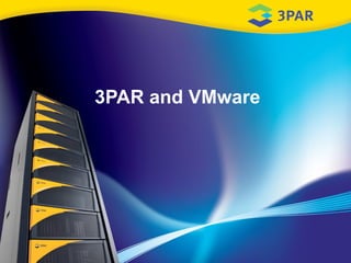 3PAR and VMware 