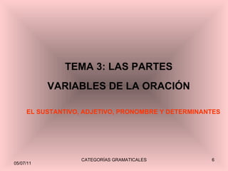 3 partes invariables y variables de la oracion | PPT