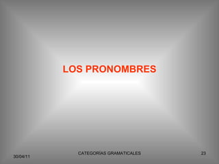 LOS PRONOMBRES 