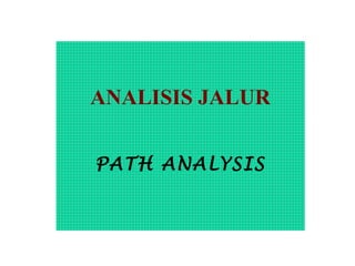 3 path analysis | PPT
