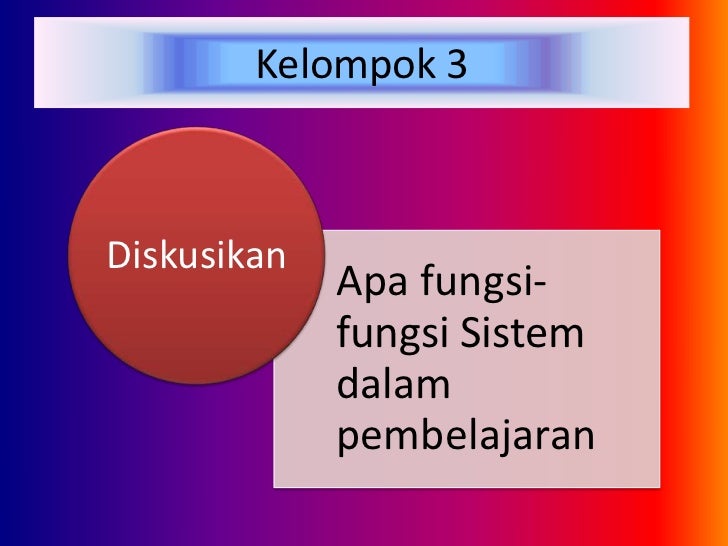 3 pendekatan sistem dalam desain pembelajaran