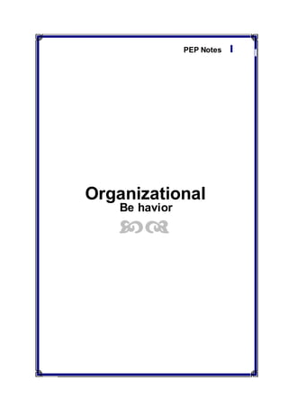 ICFAI Organizational Behavior - Solved assignments and case study help