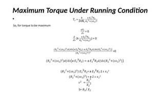 Maximum Torque Under Running Condition
•
 