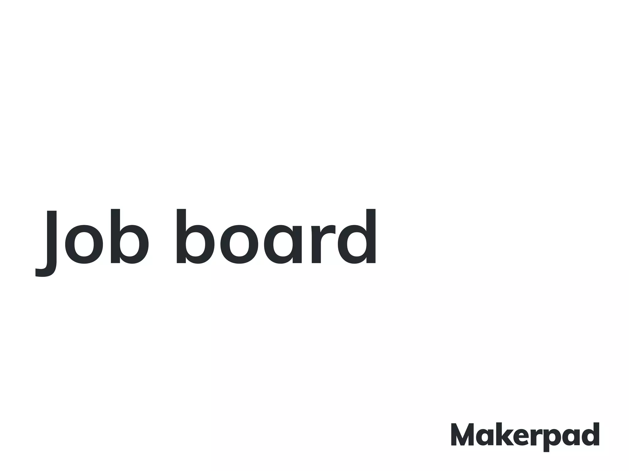 Job board
 