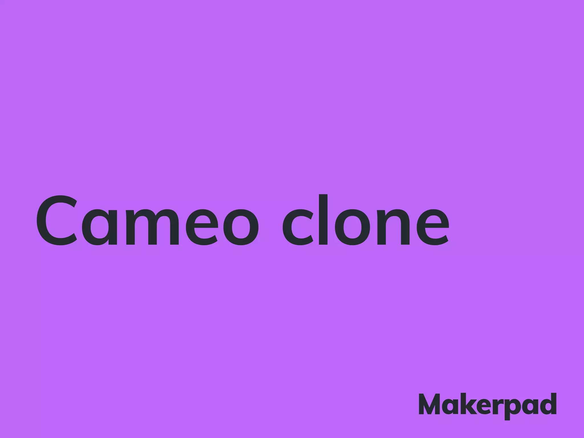Cameo clone
 