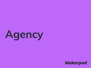 Agency