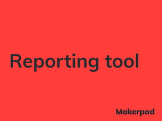 Reporting tool