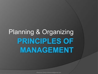 Principles of Management Planning & Organizing 