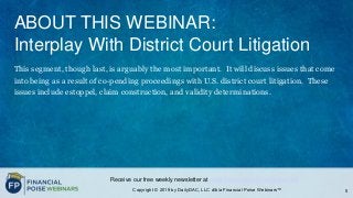 Interplay With District Court Litigation (Series: Post-Grant Review Trials)