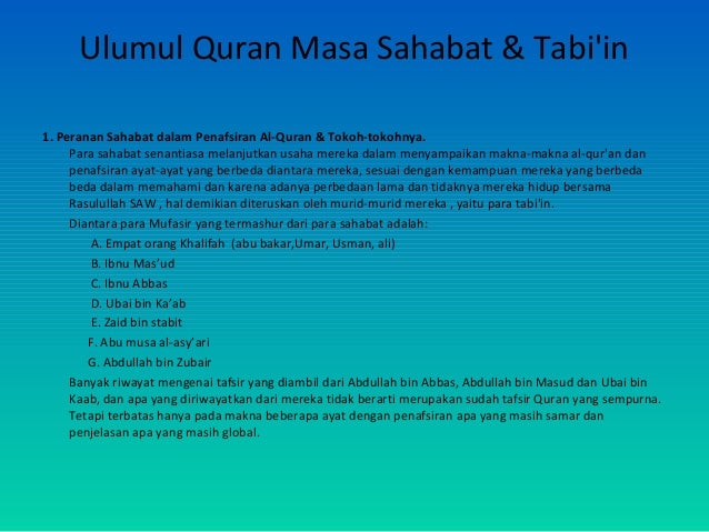 Sejarah Hadits Pada Masa Sahabat Dan Tabi'in