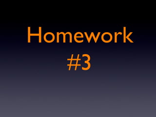 Homework #3 