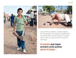 Los puntos se logran cuando alguno
de los equipos no regresa la pelota del
otro lado de la línea central o cuando
ésta cruza la raya final de la cancha
enemiga.
El equipo que logre
primero ocho puntos
gana el juego.
Francisco Manuel Palma Lagunas, ciudad de méxico
145
ML_3º_Preescolar.indb 145
ML_3º_Preescolar.indb 145 07/06/24 15:56
07/06/24 15:56
 