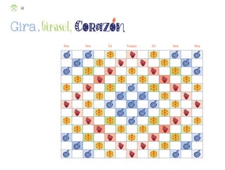 40
2
Gira,Girasol, corazon
Gira Gira Sol Corazón Sol Gira Gira
Instrucciones:
1. Para jugar
tienes que
tirar el dado.
2
Gira,Girasol, corazon
Gira Gira Sol Corazón Sol Gira Gira
Instrucciones:
1. Para jugar
tienes que
tirar el dado.
ML_3º_Preescolar.indb 40
ML_3º_Preescolar.indb 40 07/06/24 15:52
07/06/24 15:52
 