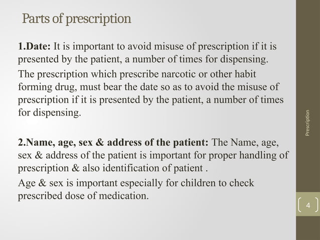 Definition Parts of prescription Handling of prescription Modern method ...
