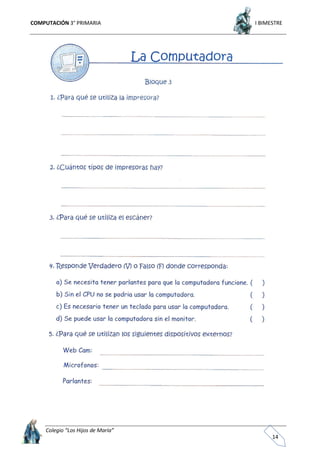 COMPUTACIÓN 3° PRIMARIA I BIMESTRE
Colegio “Los Hijos de María”
14
 