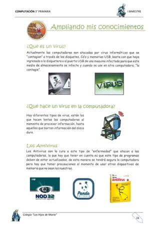 COMPUTACIÓN 3° PRIMARIA I BIMESTRE
Colegio “Los Hijos de María”
16
 
