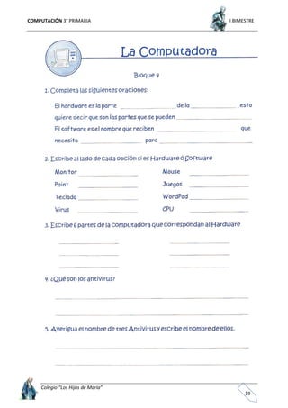 COMPUTACIÓN 3° PRIMARIA I BIMESTRE
Colegio “Los Hijos de María”
19
 